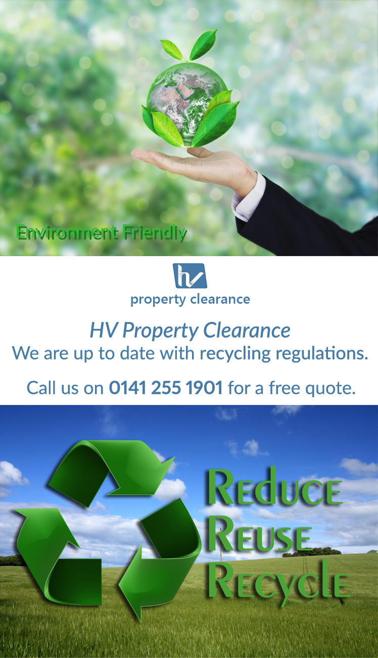 HV Property Clearance Glasgow | Recycling Regulations