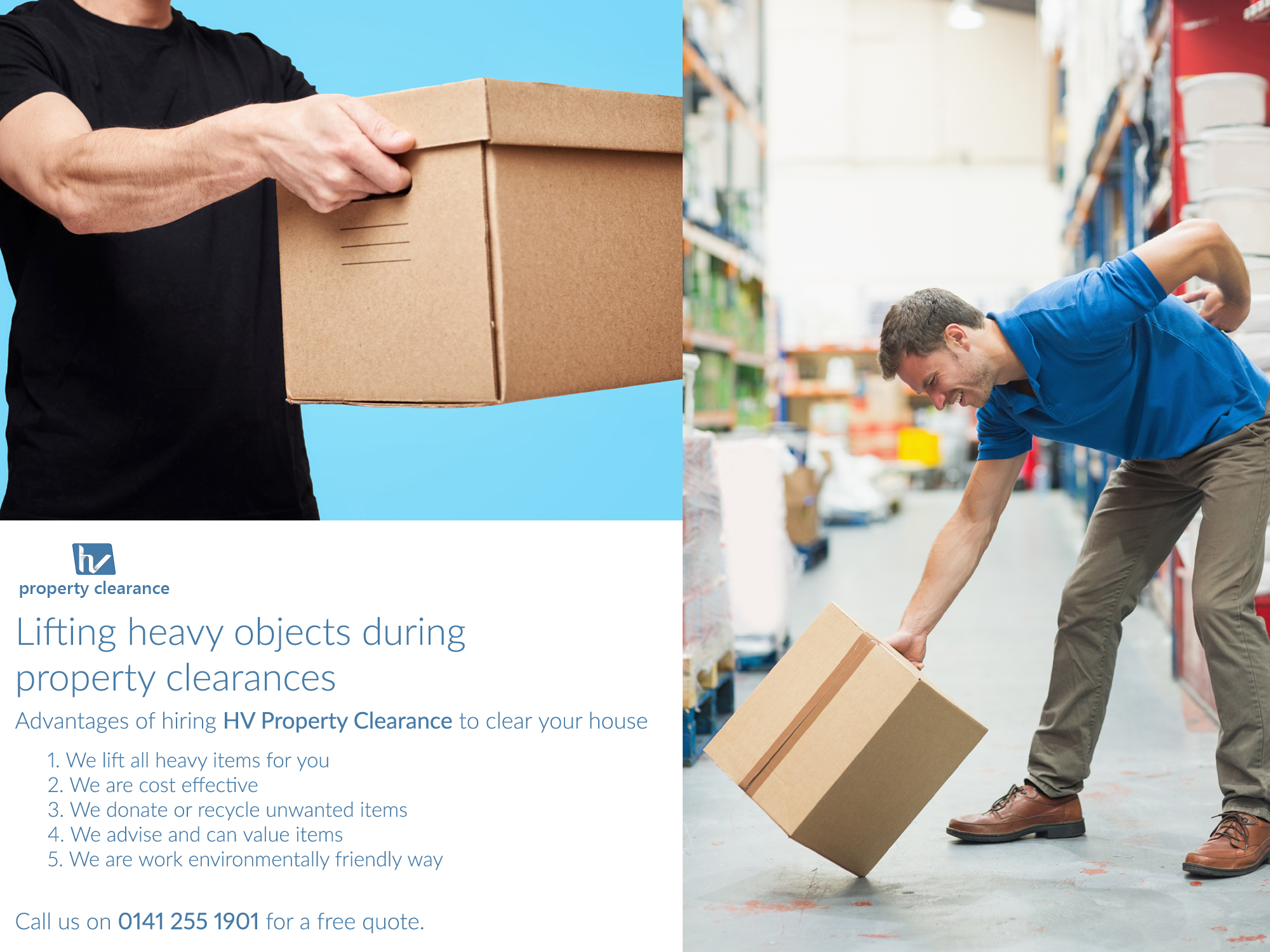 Lifting heavy objects during property clearances
